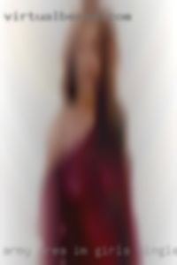 Army area i'm girls single and searching.